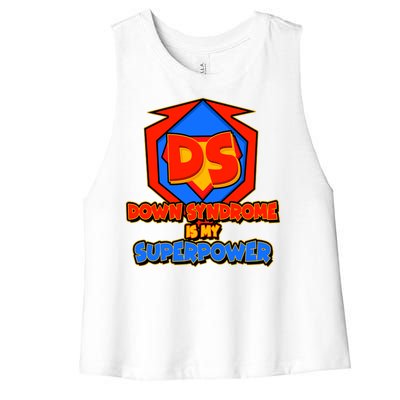 Down Syndrome Is My Superpower Awareness Women's Racerback Cropped Tank