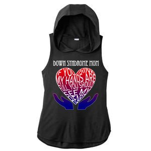 Down Syndrome Mom Ladies PosiCharge Tri-Blend Wicking Draft Hoodie Tank