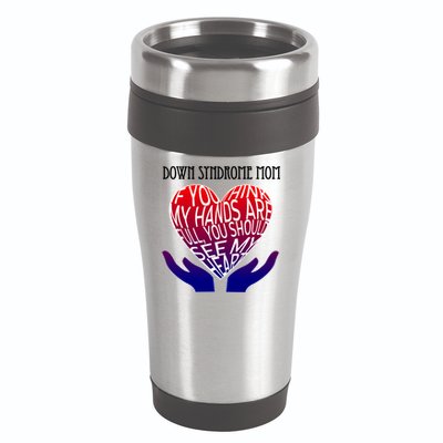 Down Syndrome Mom 16oz Travel Tumbler