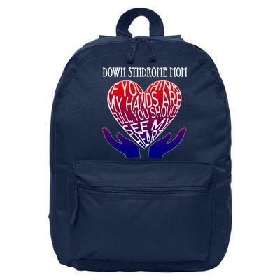 Down Syndrome Mom 16 in Basic Backpack