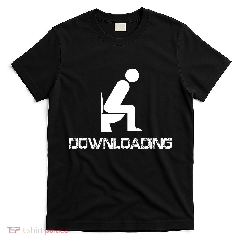 Downloading Poop Toilet T-Shirt