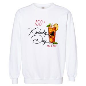 Derby Party 150th Derby Day Horse Racing Talk Derby To Me Garment-Dyed Sweatshirt