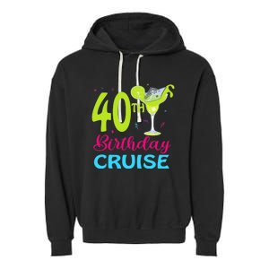 Drinking Party 40th Birthday Cruise Vacation Squad Cruising Garment-Dyed Fleece Hoodie