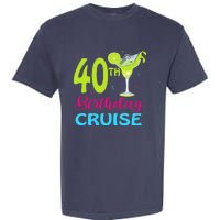 Drinking Party 40th Birthday Cruise Vacation Squad Cruising Garment-Dyed Heavyweight T-Shirt