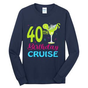 Drinking Party 40th Birthday Cruise Vacation Squad Cruising Tall Long Sleeve T-Shirt