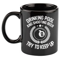 Drinking Pool And Shooting Beer Funny Billiards Gift Present 11oz C Handle Ceramic Mug