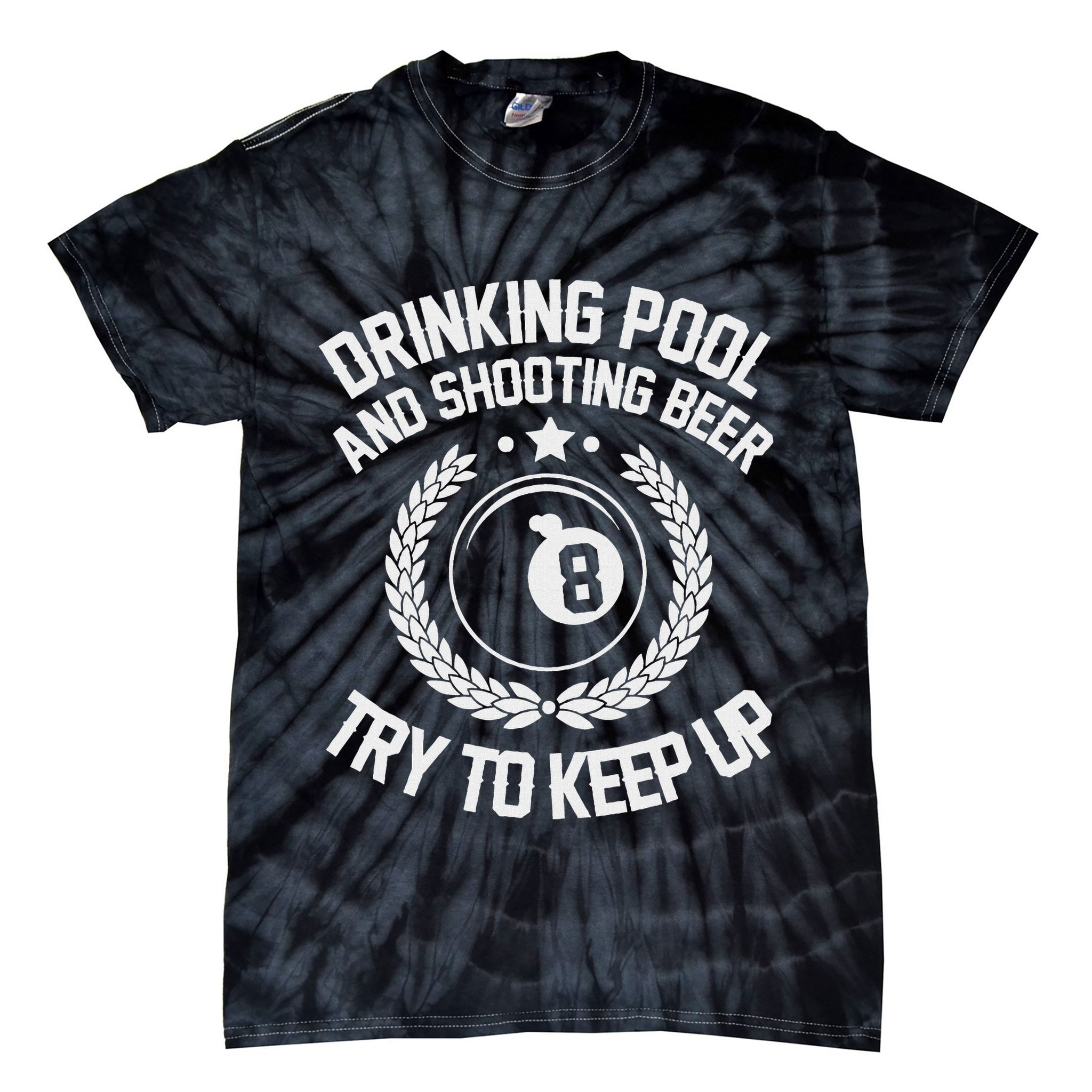 Drinking Pool And Shooting Beer Funny Billiards Gift Present Tie-Dye T-Shirt