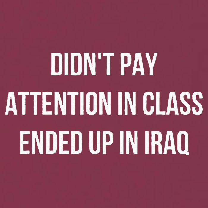 Didnt Pay Attention In Class Ended Up In Iraq 16oz Travel Tumbler
