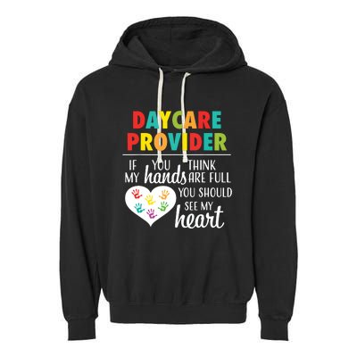 Daycare Provider Appreciation Gift Childcare Garment-Dyed Fleece Hoodie