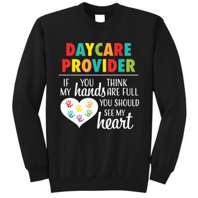 Daycare Provider Appreciation Gift Childcare Tall Sweatshirt