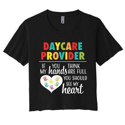 Daycare Provider Appreciation Gift Childcare Women's Crop Top Tee