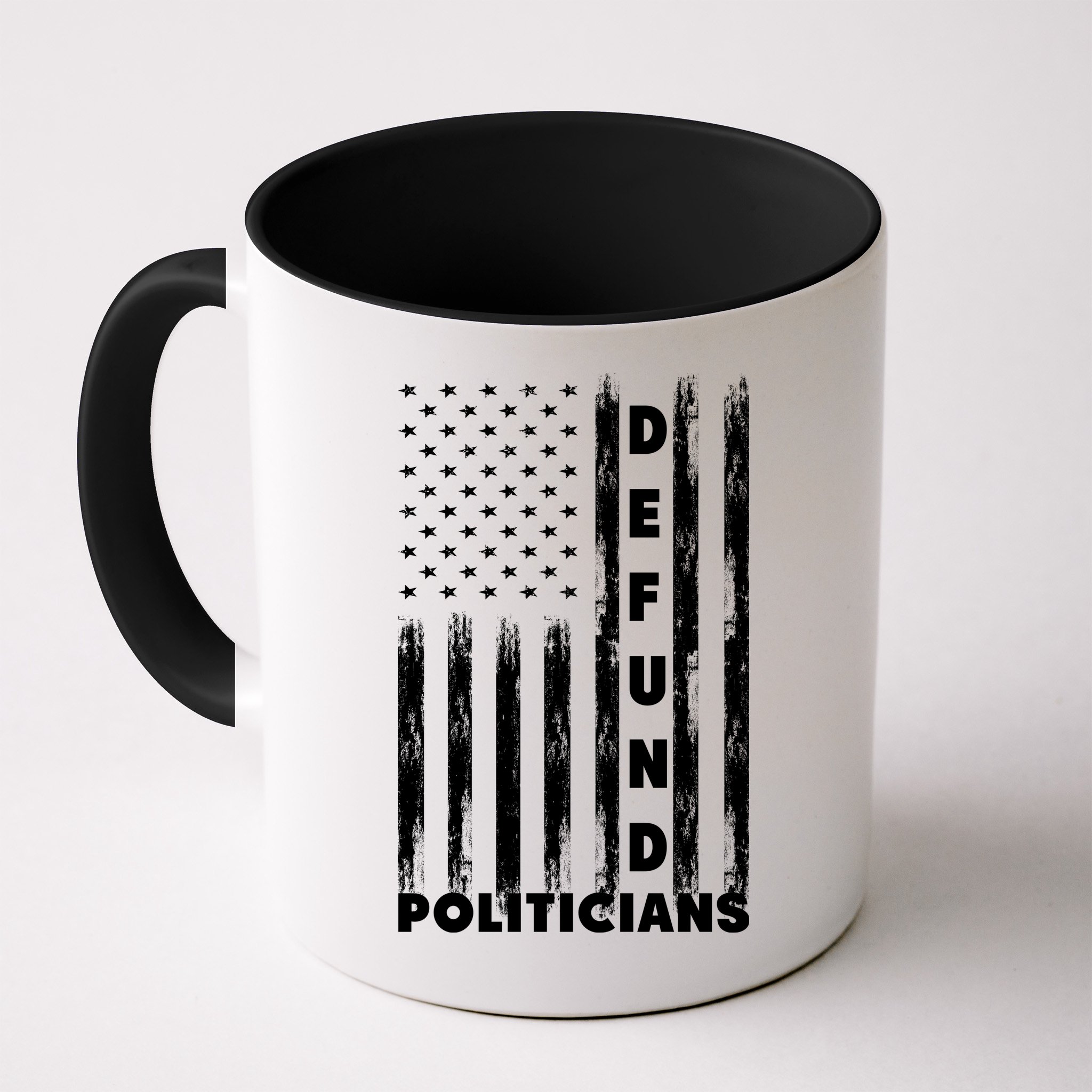 Defund Politicians America Flag Anti Government Mug