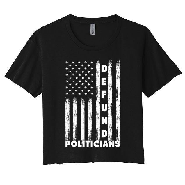 Defund Politicians America Flag Anti Government Crop Top