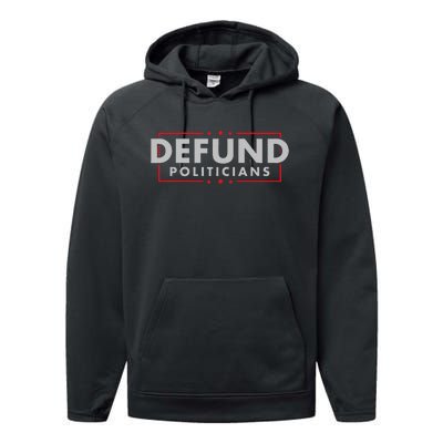 Defund Politicians Anti Government Political Performance Fleece Hoodie