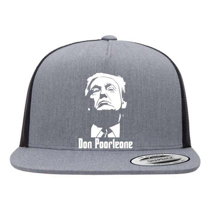 Don Poorleone Anti Trump Poorleon Vote Funny Flat Bill Trucker Hat