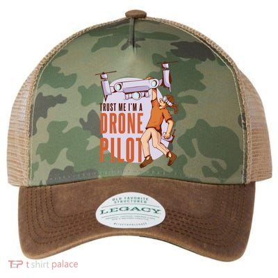 Drone Pilot And Quadrocopter Pilots Drones Trust Me Gift Legacy Tie Dye Trucker Hat