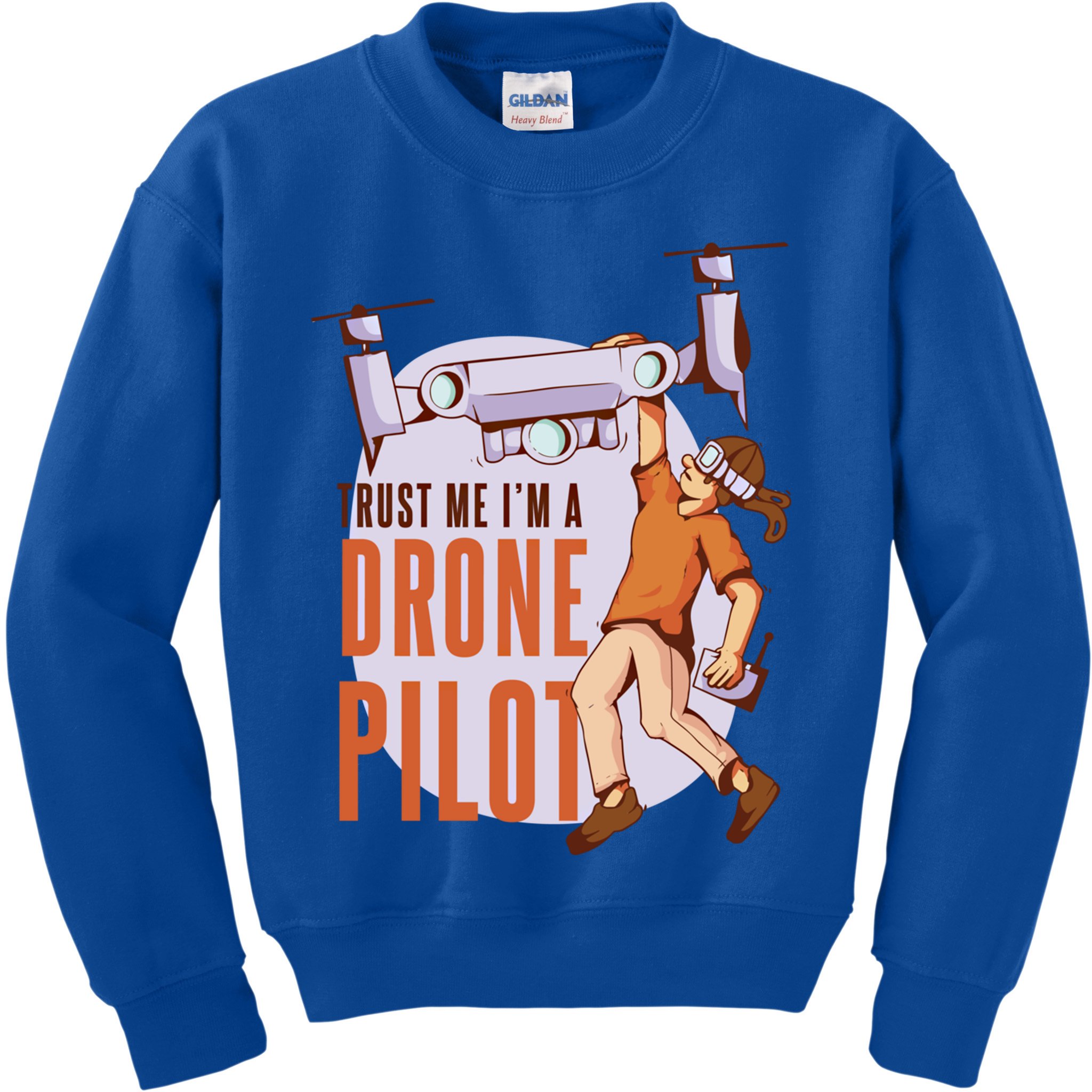 Drone Pilot And Quadrocopter Pilots Drones Trust Me Gift Kids Sweatshirt