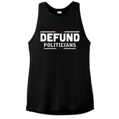 Defund Politicians Anti Government Ladies PosiCharge Tri-Blend Wicking Tank