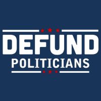 Defund Politicians Anti Government Apron