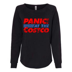 Distressed Panic At The Costco Funny Meme Womens California Wash Sweatshirt