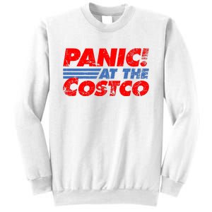 Distressed Panic At The Costco Funny Meme Sweatshirt