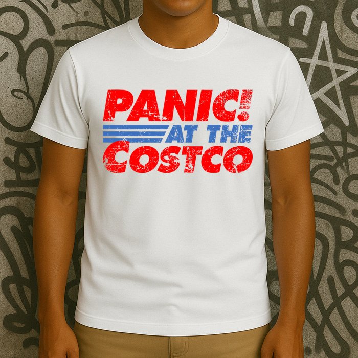 Distressed Panic At The Costco Funny Meme T-Shirt