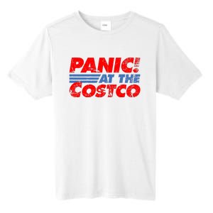 Distressed Panic At The Costco Funny Meme Tall Fusion ChromaSoft Performance T-Shirt