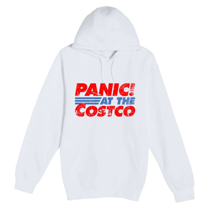 Distressed Panic At The Costco Funny Meme Premium Pullover Hoodie