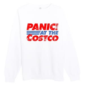 Distressed Panic At The Costco Funny Meme Premium Crewneck Sweatshirt