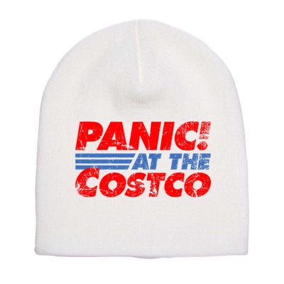Distressed Panic At The Costco Funny Meme Short Acrylic Beanie