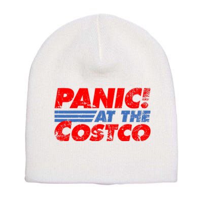 Distressed Panic At The Costco Funny Meme Short Acrylic Beanie