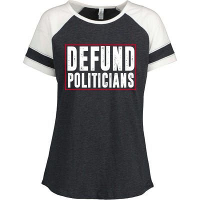 Defund Politicians Anti Government Political Enza Ladies Jersey Colorblock Tee