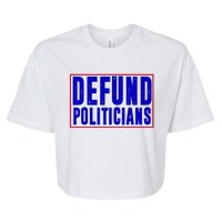 Defund Politicians Anti Government Political Bella+Canvas Jersey Crop Tee