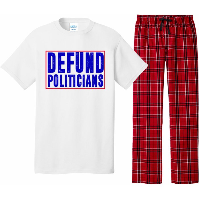 Defund Politicians Anti Government Political Pajama Set