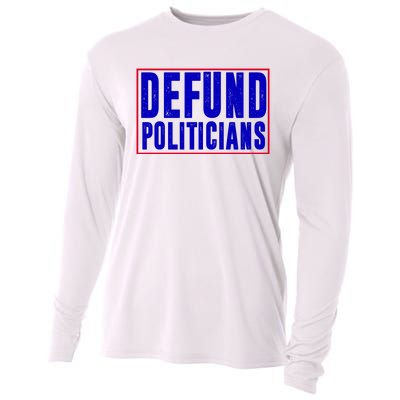 Defund Politicians Anti Government Political Cooling Performance Long Sleeve Crew