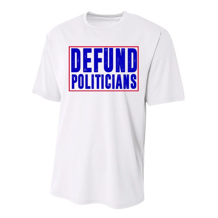 Defund Politicians Anti Government Political Performance Sprint T-Shirt