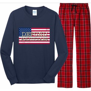 Defund Politicians American Flag Long Sleeve Pajama Set