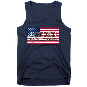 Defund Politicians American Flag Tank Top