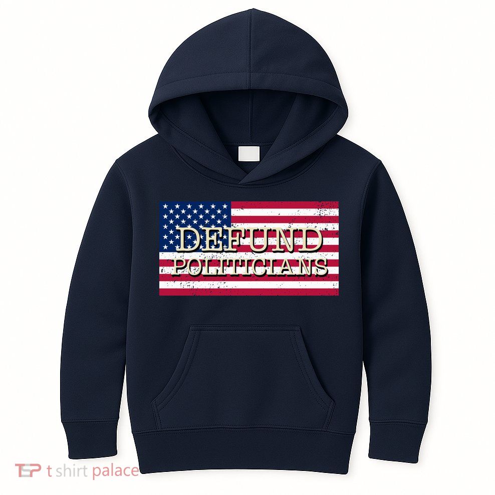 Defund Politicians American Flag Kids Hoodie