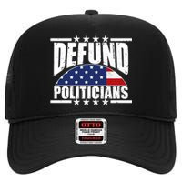 Defund Politicians American USA Flag High Crown Mesh Back Trucker Hat