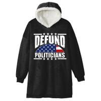 Defund Politicians American USA Flag Hooded Wearable Blanket