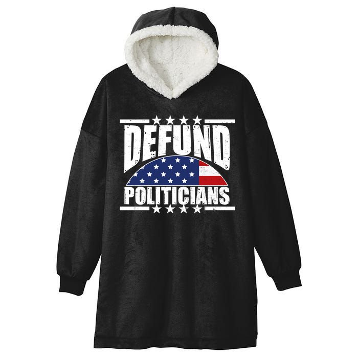 Defund Politicians American USA Flag Hooded Wearable Blanket