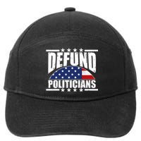 Defund Politicians American USA Flag 7-Panel Snapback Hat