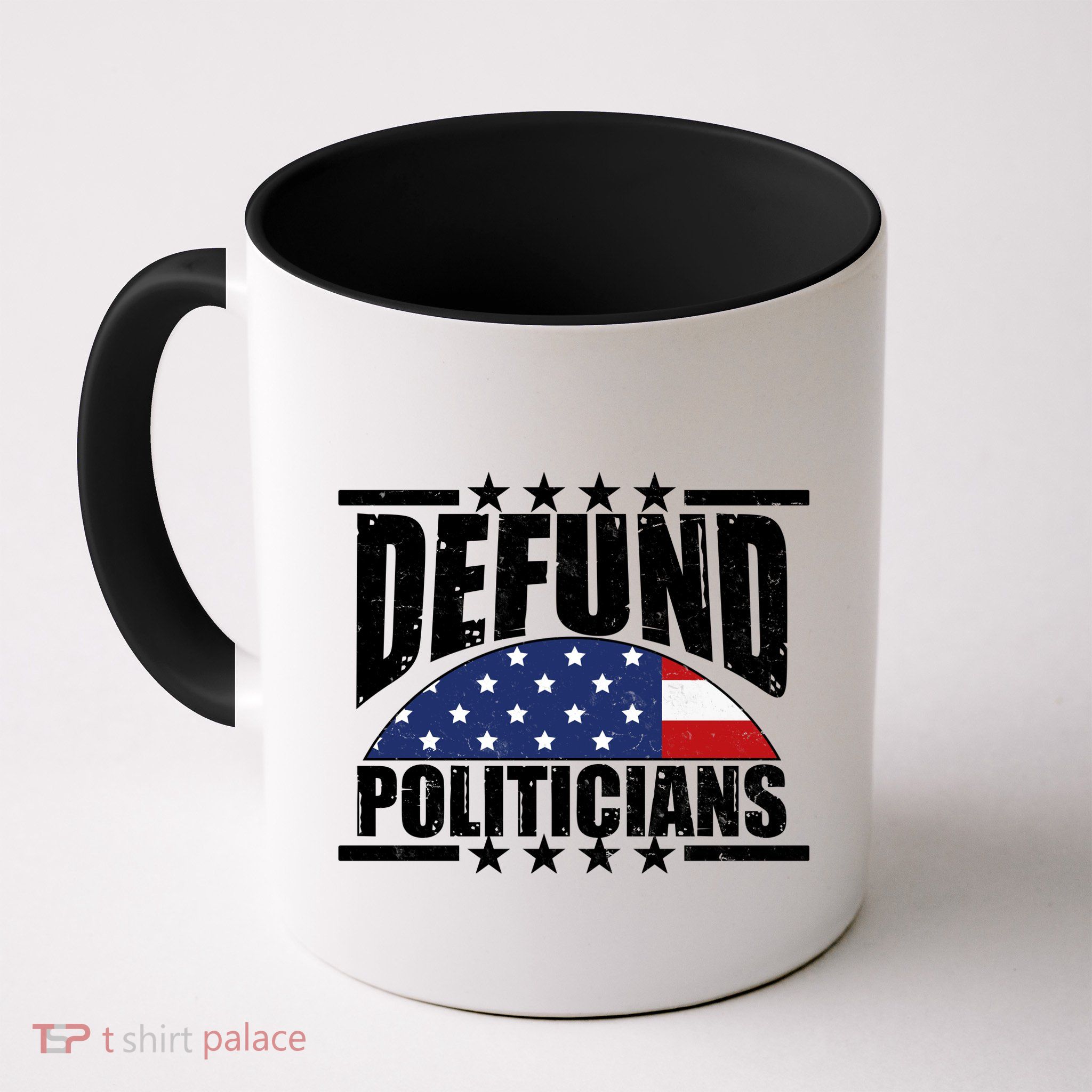 Defund Politicians American USA Flag Mug