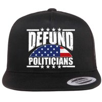 Defund Politicians American USA Flag Flat Bill Trucker Hat