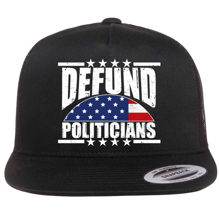 Defund Politicians American USA Flag Flat Bill Trucker Hat