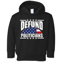 Defund Politicians American USA Flag Toddler Hoodie