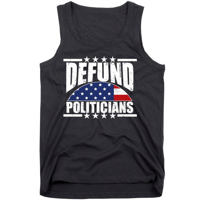 Defund Politicians American USA Flag Tank Top