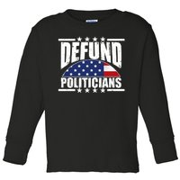 Defund Politicians American USA Flag Toddler Long Sleeve Shirt