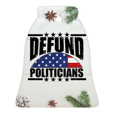 Defund Politicians American USA Flag Ceramic Bell Ornament